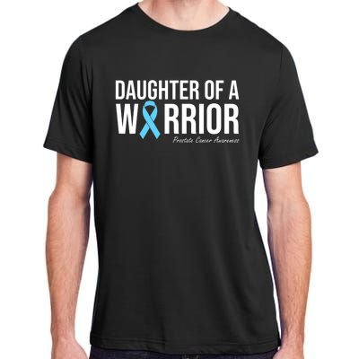 Family Prostate Cancer Awareness Light Blue Daughter Warrior Adult ChromaSoft Performance T-Shirt