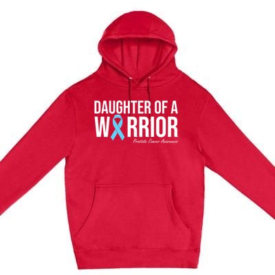 Family Prostate Cancer Awareness Light Blue Daughter Warrior Premium Pullover Hoodie