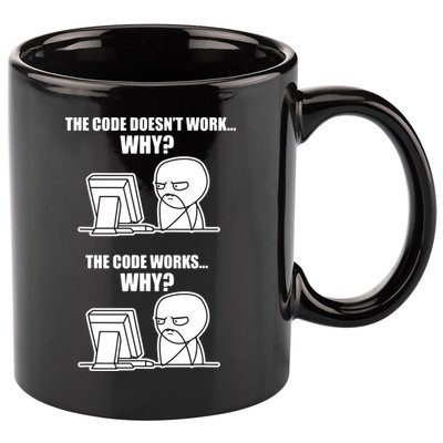Funny Programmer Code Works Why Meme Tee 11oz C Handle Ceramic Mug