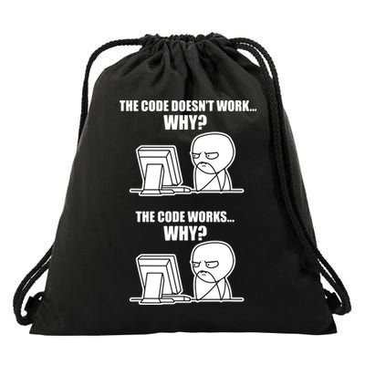 Funny Programmer Code Works Why Meme Tee Drawstring Bag