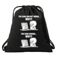 Funny Programmer Code Works Why Meme Tee Drawstring Bag