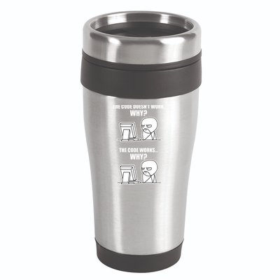 Funny Programmer Code Works Why Meme Tee 16oz Travel Tumbler
