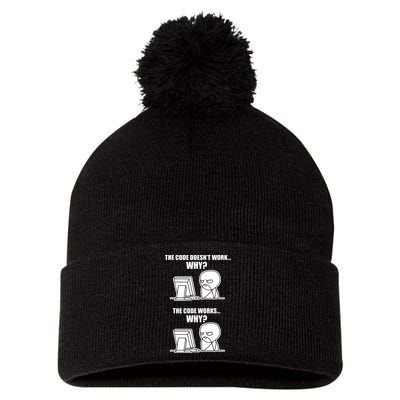 Funny Programmer Code Works Why Meme Tee Pom Pom 12in Knit Beanie