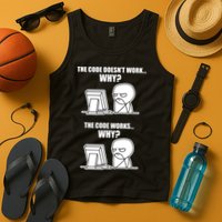 Funny Programmer Code Works Why Meme Tee Tank Top