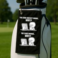 Funny Programmer Code Works Why Meme Tee Golf Towel