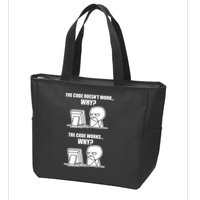 Funny Programmer Code Works Why Meme Tee Zip Tote Bag