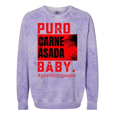 Funny Puro Carne Asada Baby Gorditoyguapo Colorblast Crewneck Sweatshirt