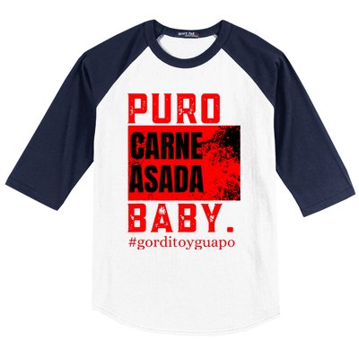 Funny Puro Carne Asada Baby Gorditoyguapo Baseball Sleeve Shirt