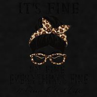 Funny Peims Clerk It's Fine, I'm Fine And Everything's Fine Ladies PosiCharge Tri-Blend Wicking Tank