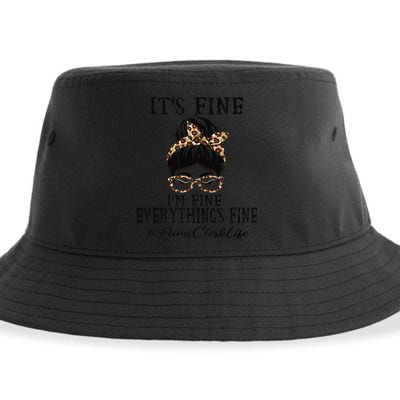 Funny Peims Clerk It's Fine, I'm Fine And Everything's Fine Sustainable Bucket Hat