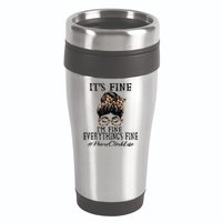 Funny Peims Clerk It's Fine, I'm Fine And Everything's Fine 16oz Travel Tumbler