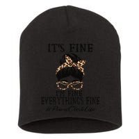 Funny Peims Clerk It's Fine, I'm Fine And Everything's Fine Short Acrylic Beanie