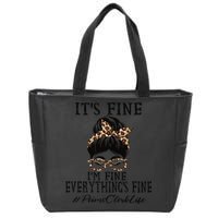 Funny Peims Clerk It's Fine, I'm Fine And Everything's Fine Zip Tote Bag