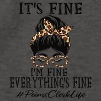 Funny Peims Clerk It's Fine, I'm Fine And Everything's Fine Vector Backpack
