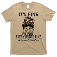 Funny Peims Clerk It's Fine, I'm Fine And Everything's Fine T-Shirt