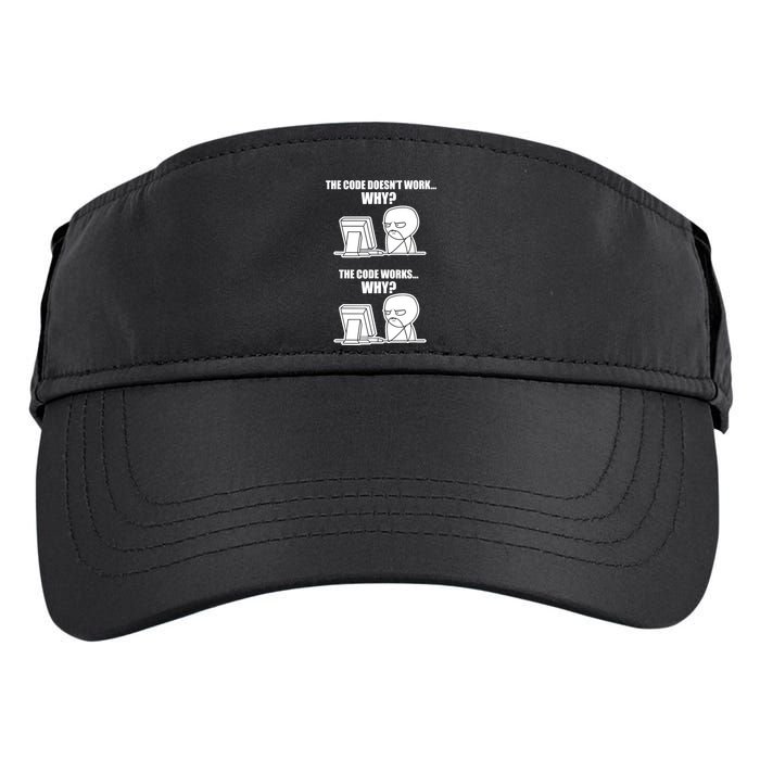 Funny Programmer Code Works Why Meme Tee Adult Drive Performance Visor