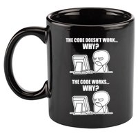 Funny Programmer Code Works Why Meme Tee 11oz C Handle Ceramic Mug