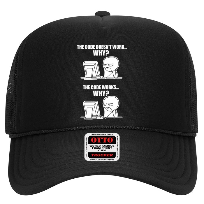 Funny Programmer Code Works Why Meme Tee Trucker Hat