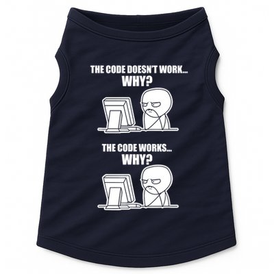 Funny Programmer Code Works Why Meme Tee Doggie Tank