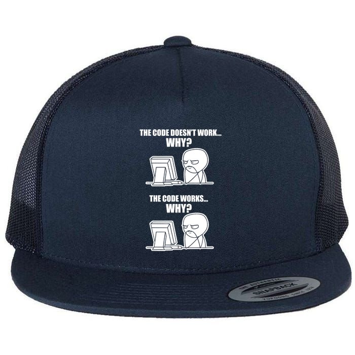 Funny Programmer Code Works Why Meme Tee Flatbill Hat