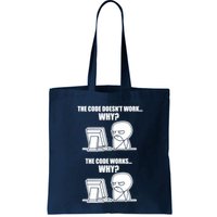 Funny Programmer Code Works Why Meme Tee Bag
