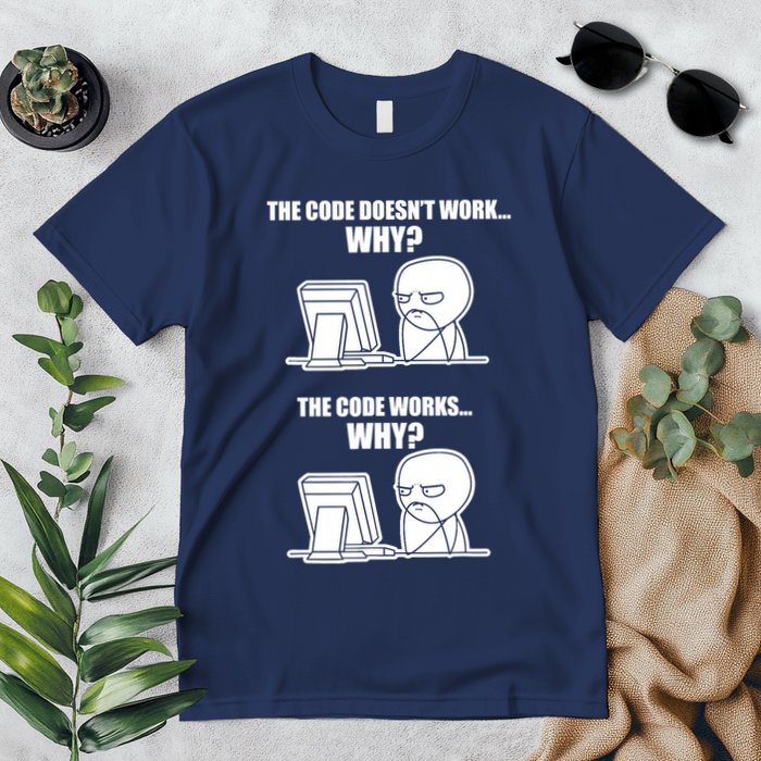 Funny Programmer Code Works Why Meme Tee Premium T-Shirt