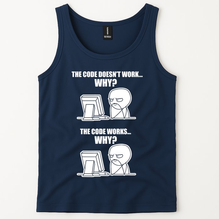 Funny Programmer Code Works Why Meme Tee Tank Top