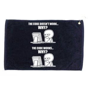 Funny Programmer Code Works Why Meme Tee Grommeted Golf Towel