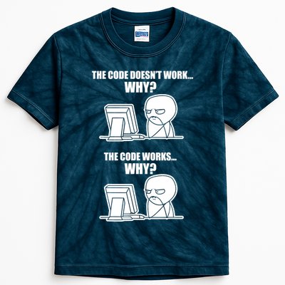 Funny Programmer Code Works Why Meme Tee Kids Tie-Dye T-Shirt