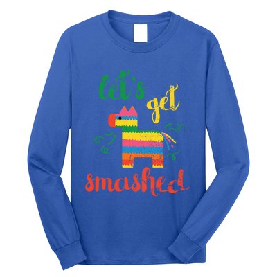 Funny PiñAta Cinco De Mayo LetS Get Smashed Cool Gift Long Sleeve Shirt