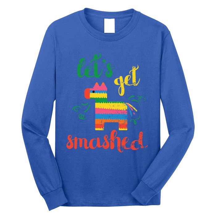 Funny PiñAta Cinco De Mayo LetS Get Smashed Cool Gift Long Sleeve Shirt