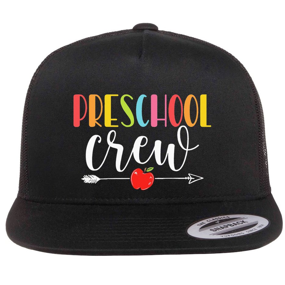 Funny Preschool Crew Teacher First Day Of School Flat Bill Trucker Hat