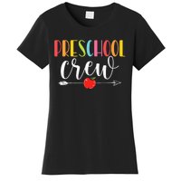 Funny Preschool Crew Teacher First Day Of School Women's T-Shirt