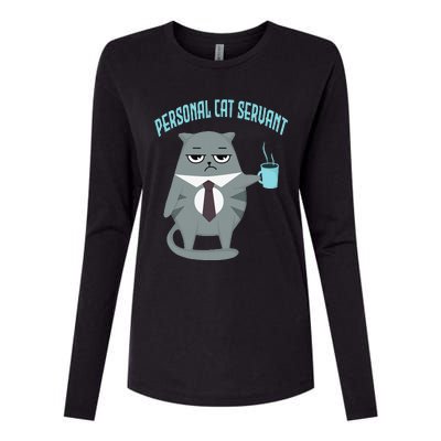 Funny Personal Cat Servant Funny Cat lover mom cat dad Womens Cotton Relaxed Long Sleeve T-Shirt