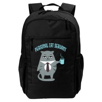 Funny Personal Cat Servant Funny Cat lover mom cat dad Daily Commute Backpack