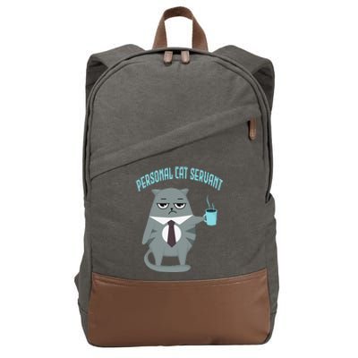 Funny Personal Cat Servant Funny Cat lover mom cat dad Cotton Canvas Backpack