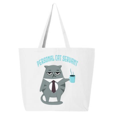 Funny Personal Cat Servant Funny Cat lover mom cat dad 25L Jumbo Tote