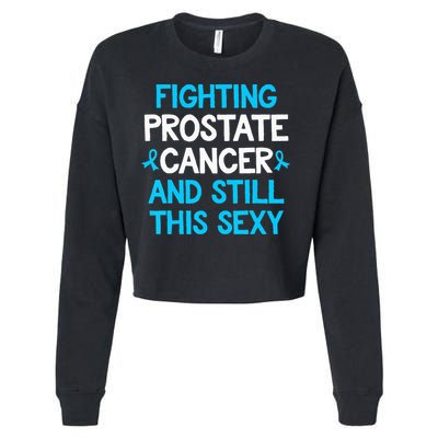 Fighting Prostate Cancer And Still This Sexy Prostate Cancer Cropped Pullover Crew