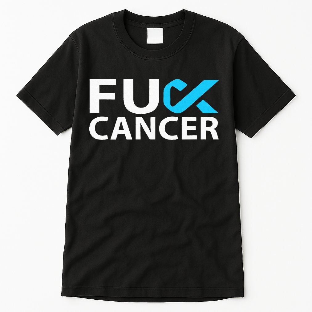 Fuck Prostate Cancer F U FU Blue Ribbon Cancer Awareness Tall T-Shirt