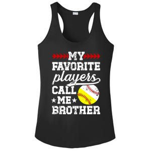 Favorite Players Call Me Brother Baseball Softball Brother Funny Gift Ladies PosiCharge Competitor Racerback Tank