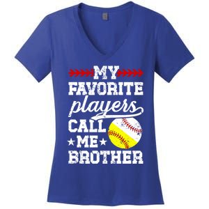 Favorite Players Call Me Brother Baseball Softball Brother Funny Gift Women's V-Neck T-Shirt