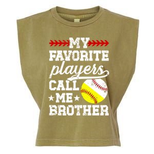 Favorite Players Call Me Brother Baseball Softball Brother Funny Gift Garment-Dyed Women's Muscle Tee