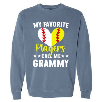 Favorite Players Call Me Grammy Baseball Softball Grammy Cute Gift Garment-Dyed Sweatshirt