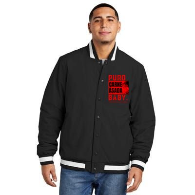 Funny Puro Carne Asada Baby Gorditoyguapo Insulated Varsity Jacket