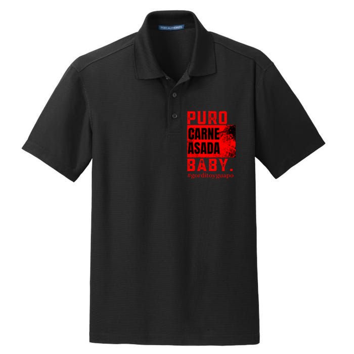 Funny Puro Carne Asada Baby Gorditoyguapo Dry Zone Grid Polo