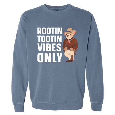 Funny Possum Cowboy Rootin Tootin Vibes Only Garment-Dyed Sweatshirt