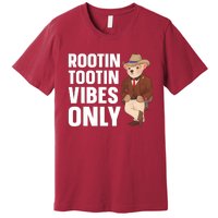 Funny Possum Cowboy Rootin Tootin Vibes Only Premium T-Shirt