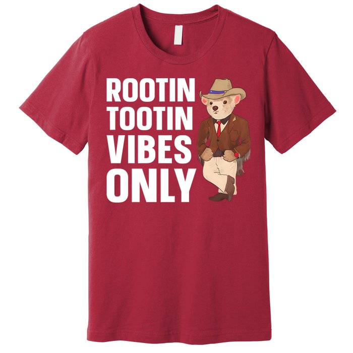 Funny Possum Cowboy Rootin Tootin Vibes Only Premium T-Shirt