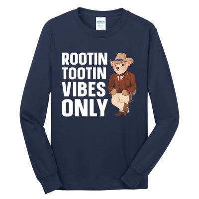 Funny Possum Cowboy Rootin Tootin Vibes Only Tall Long Sleeve T-Shirt