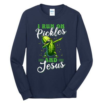 Funny Pickle Cucumber I Run On Pickles And Jesus Tall Long Sleeve T-Shirt